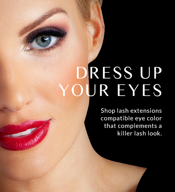 DRESS UP YOUR EYES